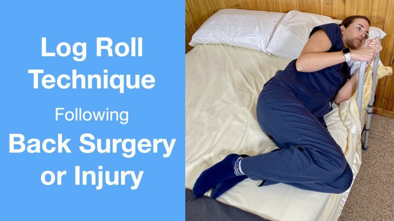 Log Roll Technique for Bed Mobility Following Back Surgery or Injury