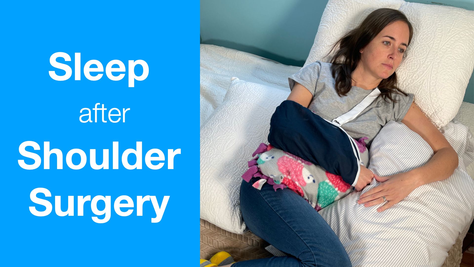 How To Sleep After Shoulder Surgery.001 